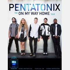 Break Free / See Through - Pentatonix live stream audio grab