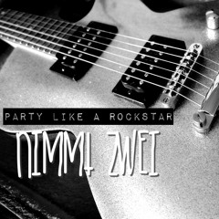 Party Like A Rockstar (Demo)