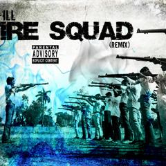 KY-ILL - "Fire Squad" (Remix)