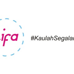 08. TIFA - Kaulah Segalanya