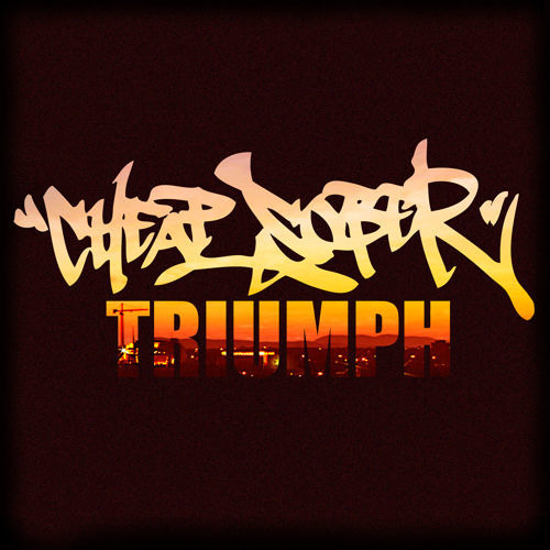 Cheap Sober - Triumph