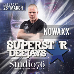 Nowaxx Warm Up Mix Superstar Deejays