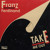 Artwork for Franz Ferdinand - Take Me Out  (Live At In The Park 2014)