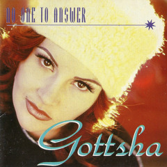 GOTTSHA - No One To Answer (album version)