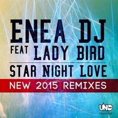 Enea Dj ft Ladybird - Star Night Love(Soul Afrika Crew Main Remix)