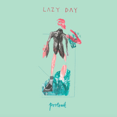 Lazy Day - 'Portrait'