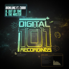 Ironlung (feat Ciara) - Out Of Time  **OUT NOW**