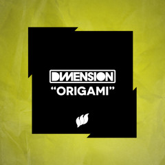 Dimension - Origami [OUT NOW]