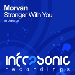 Morvan - Stronger With You