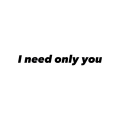 I Need Only You_0110