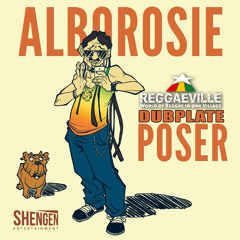 Alborosie - Poser [Reggaeville Dubplate 2015]