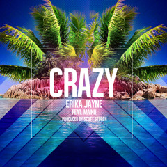 Erika Jayne - Crazy ( Marc MacRowland & Bougenvilla Remix )