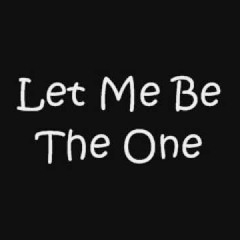 Let Me Be The One (epic cover :P)