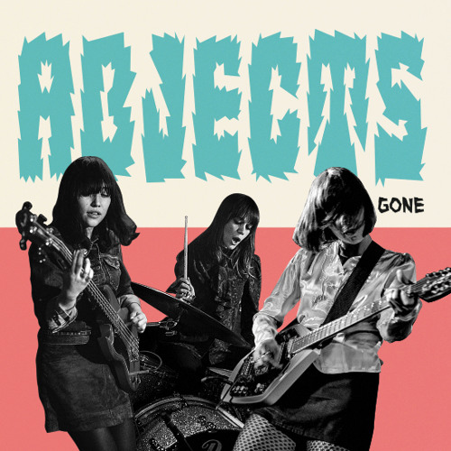 Abjects - Gone