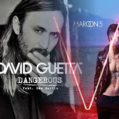 David Guetta Vs. Maroon 5 - Dangerous Animals