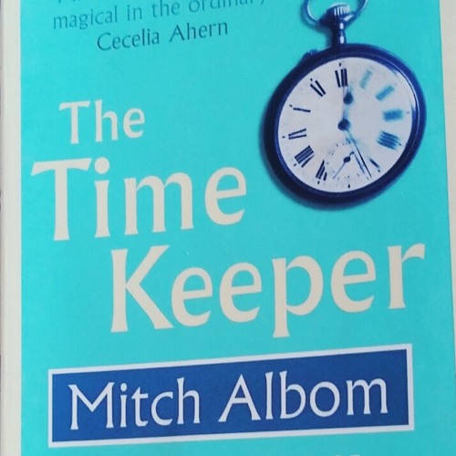 Father Time at The Time Keeper (Mitch Albom)