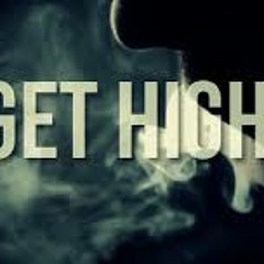 Get High