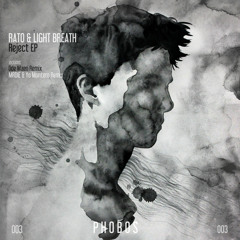 Rato & Light Breath - Ghost (Original Cut) [PHOBOS REC] out now