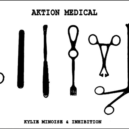 KYLIE MINOISE & INHIBITION - The final Trauma (Collaboration) Aktion Medical