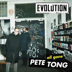 All Gone Pete Tong - Digitalism Guest Mix (Evolution/iHeart Radio)- 12th March 2015