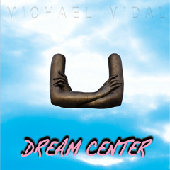 Michael Vidal ~ Dreams (Come Back To Me) OFFICIAL SINGLE