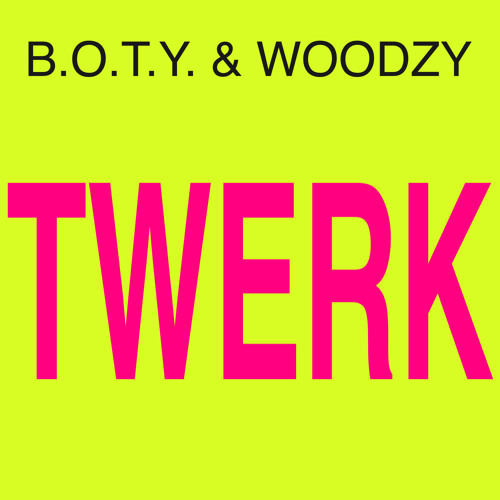 Stream 01 - B.O.T.Y. & Woodzy - Twerk (Original Mix) by Sam Stray Wood |  Listen online for free on SoundCloud