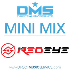 DMS MINI MIX WEEK #159 DJ REDEYE