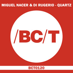 Miguel Nacer & Di Rugerio - Quartz (Original Mix)