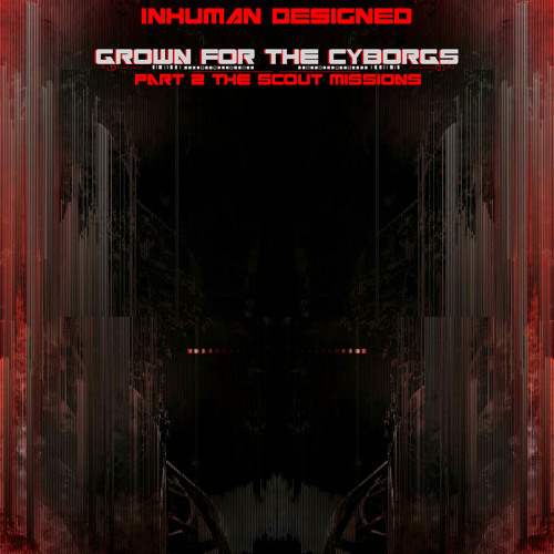 GFTC Part 2 - The Scout Missions - 05 ID  -Bass Regenerator's 'Everyone Must Die' Remix-