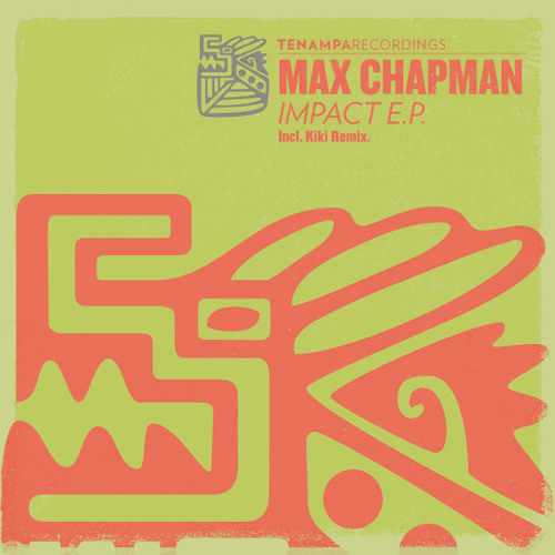 01- Max Chapman - Voices [Tenampa Recordings]