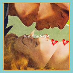 Just One Night