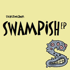 Swampish [DJ Big Mikee Remix]