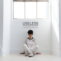 Useless - Isaura (LASERS Remix)