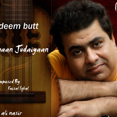 LAMIYAAN JUDAIYAAN BY SINGER NADEEM BUTT
