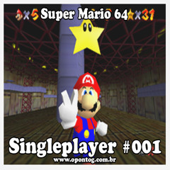 Singleplayer #001 - Super Mario 64
