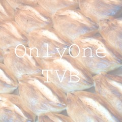 OnlyOne|BlackBird - TVB