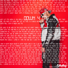 Down 4 Me Feat. Emmi [Prod. by Ness Rhyme]