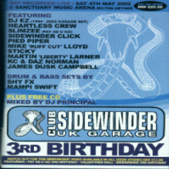 DJ EZ – CKP, Viper & Blakey – Sidewinder 3rd Birthday – 04.05.2002