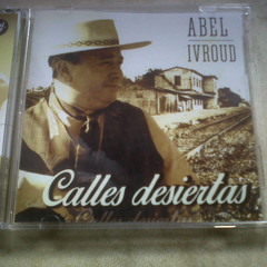 ABEL IVROUD -  Calles desiertas