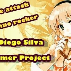 Base Attack - Techno Rockers ( Diego Silva Summer Project Remix )
