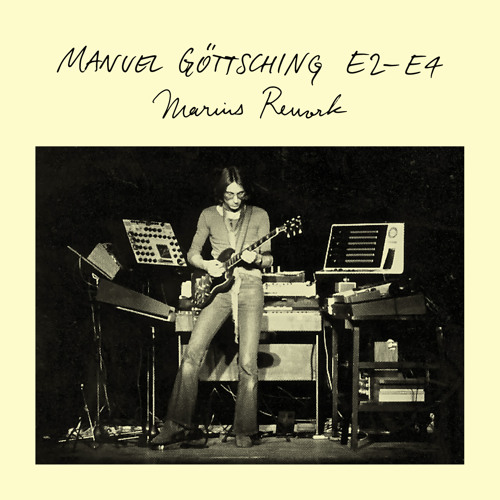 MANUEL GÖTTSCHING - E2-E4 (MARIUS Rework)