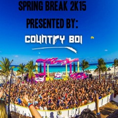 Spring Break Mix [FREE DOWNLOAD]