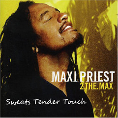 Sweetest Tender Touch[Remix] - Maxi Priest