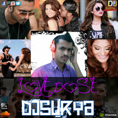 love dose-DJ Suryakanta(SYK)