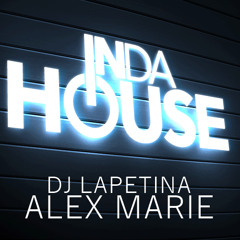 DJ Lapetina Ft Alex Marie - In Da House