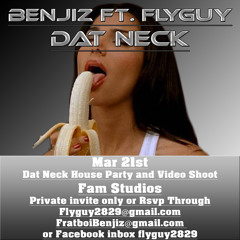 Benjiz ft. FlyGuy - Dat Neck