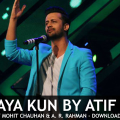 Kun Faya Kun by Atif Aslam (Cover Song) - PAKISTANIYAN.COM