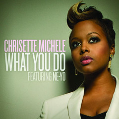 What You Do - Chrisette Michele (Cover)