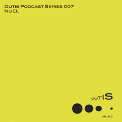 OutisPodcastSeries07 -  Nuel
