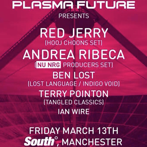 LIVE AT PLASMA FUTURE - 1998-2002 RETROSPECTIVE - MANCHESTER - 13/03/15